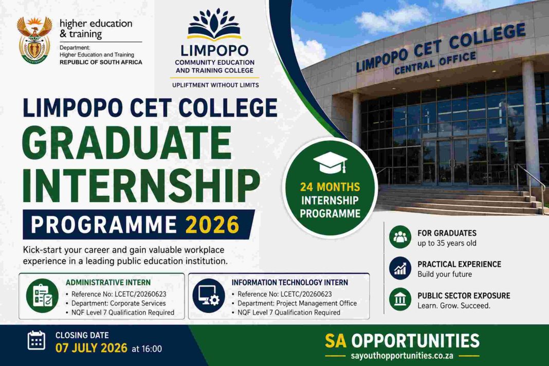 Limpopo CET College Graduate Internship Programme 2026 featuring Administrative and Information Technology internship opportunities for graduates in Polokwane.